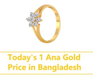 1 ana gold price in bangladesh